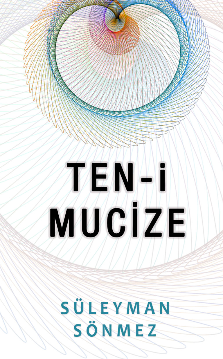 Ten-i Mucize – Şiirler